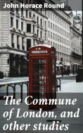 ebook: The Commune of London, and other studies