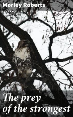 eBook: The prey of the strongest