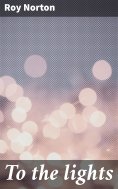 eBook: To the lights
