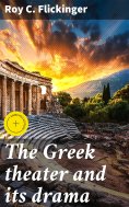eBook: The Greek theater and its drama