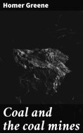 ebook: Coal and the coal mines