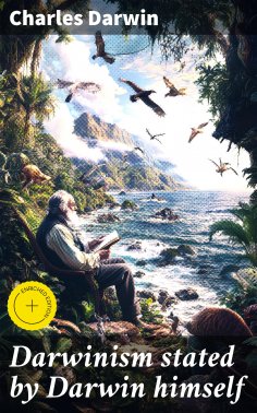 eBook: Darwinism stated by Darwin himself