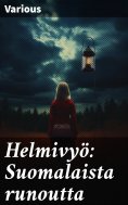 eBook: Helmivyö: Suomalaista runoutta