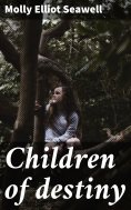 eBook: Children of destiny