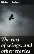 ebook: The cost of wings, and other stories