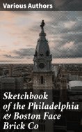 ebook: Sketchbook of the Philadelphia & Boston Face Brick Co