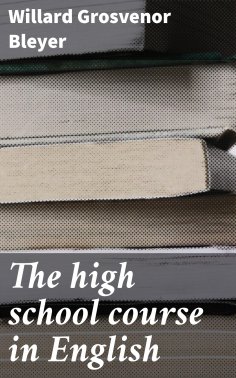 eBook: The high school course in English