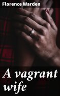 eBook: A vagrant wife