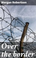 eBook: Over the border
