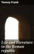 eBook: Life and literature in the Roman republic