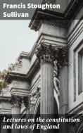 eBook: Lectures on the constitution and laws of England