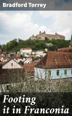 eBook: Footing it in Franconia