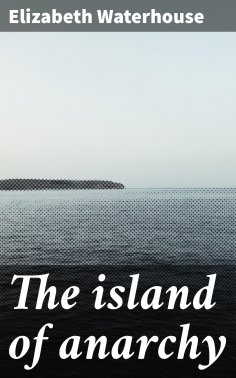 eBook: The island of anarchy