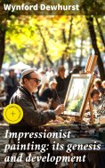 eBook: Impressionist painting: its genesis and development