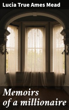 eBook: Memoirs of a millionaire