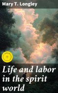 eBook: Life and labor in the spirit world