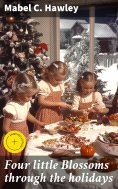 eBook: Four little Blossoms through the holidays