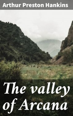 eBook: The valley of Arcana