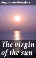 eBook: The virgin of the sun