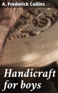 eBook: Handicraft for boys