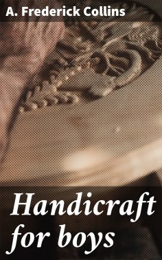 eBook: Handicraft for boys