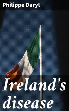 ebook: Ireland's disease