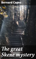 ebook: The great Skene mystery