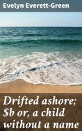 ebook: Drifted ashore; or, a child without a name