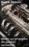 eBook: Motor-car principles; the gasoline automobile