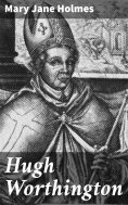 eBook: Hugh Worthington
