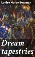 ebook: Dream tapestries
