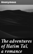 ebook: The adventures of Hatim Taï, a romance