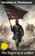 ebook: The Negro as a soldier