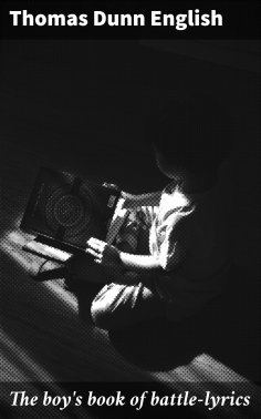 ebook: The boy's book of battle-lyrics