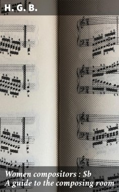 eBook: Women compositors : A guide to the composing room