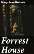 eBook: Forrest House