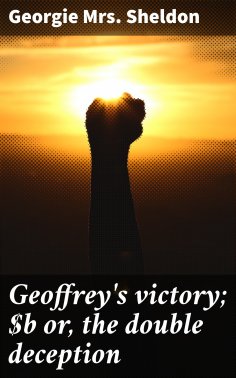 eBook: Geoffrey's victory; or, the double deception