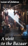 eBook: A visit to the Bazaar