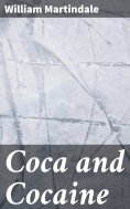 eBook: Coca and Cocaine