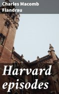 eBook: Harvard episodes