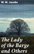 eBook: The Lady of the Barge and Others