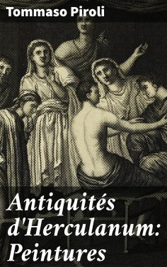 eBook: Antiquités d'Herculanum: Peintures