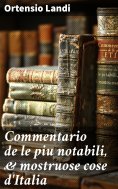 eBook: Commentario de le piu notabili, & mostruose cose d'Italia