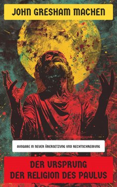 eBook: Der Ursprung der Religion des Paulus