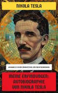 eBook: Meine Erfindungen: Autobiographie von Nikola Tesla