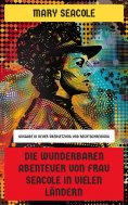 eBook: Die wunderbaren Abenteuer von Frau Seacole in vielen Ländern