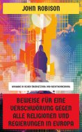 eBook: Beweise für eine Verschwörung gegen alle Religionen und Regierungen in Europa