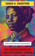 eBook: Das außergewöhnliche Leben von Harriet Tubman