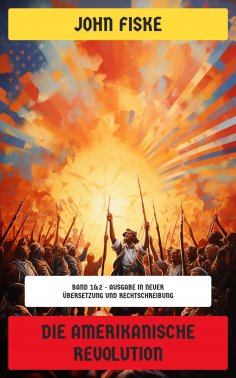 eBook: Die Amerikanische Revolution