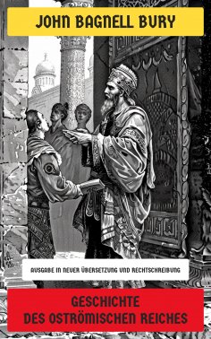 eBook: Geschichte des Oströmischen Reiches